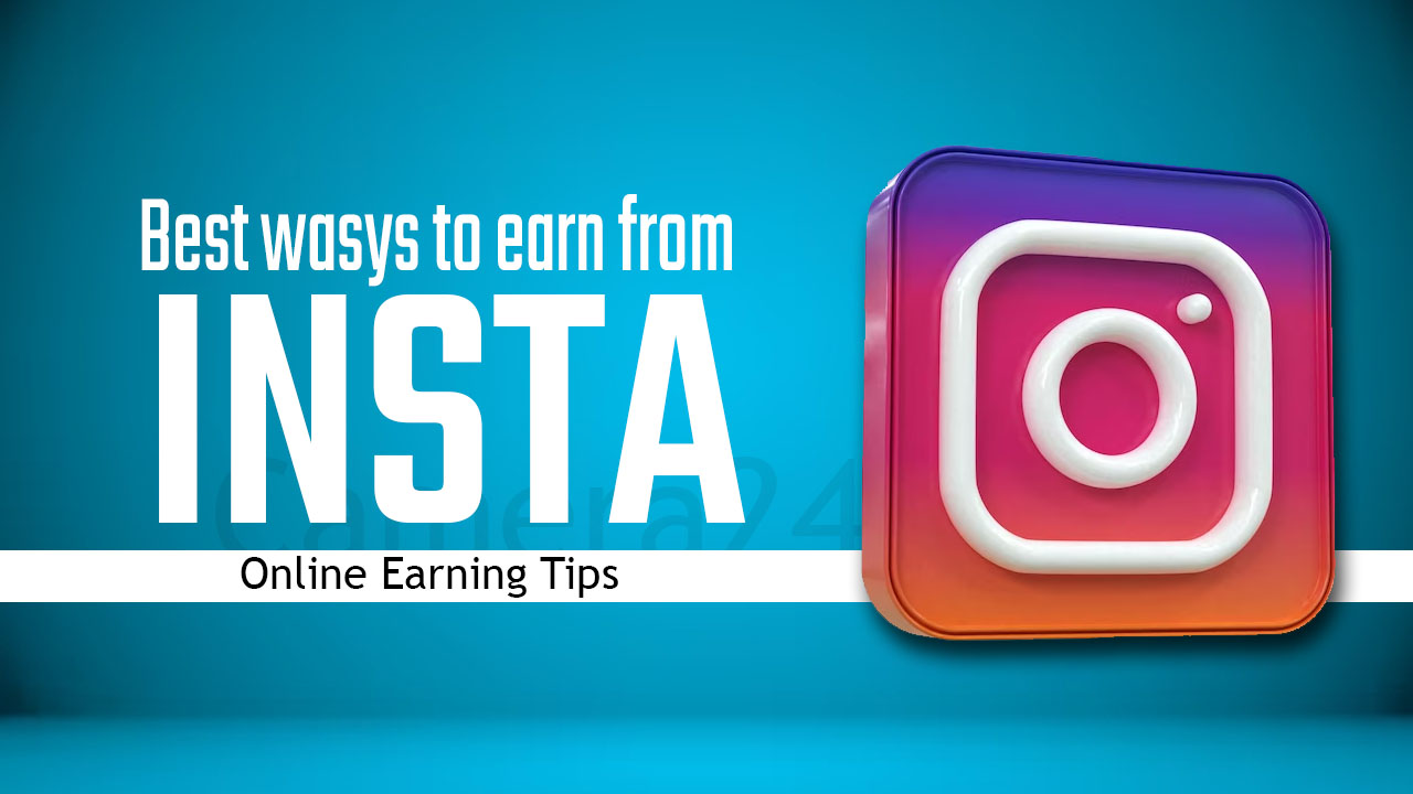 best tips to earn from instagram
