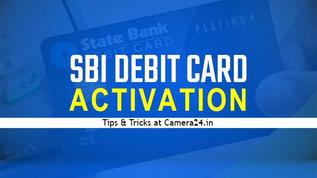 SBI debit card activation process